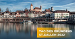 Tag des Gründens St.Gallen 2022