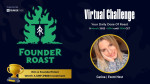 FounderRoast Virtual Challenge
