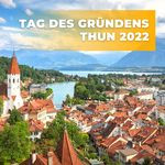 Tag des Gründens Thun 2022