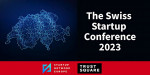 The Swiss Startup Conference 2023