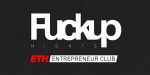 Fuckup Nights: Learning from Failure (Spring Edition)